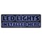 Signmission LED Lights Installed Here Banner Concession Stand Food Truck Single Sided B-72-30100 - alternate 1